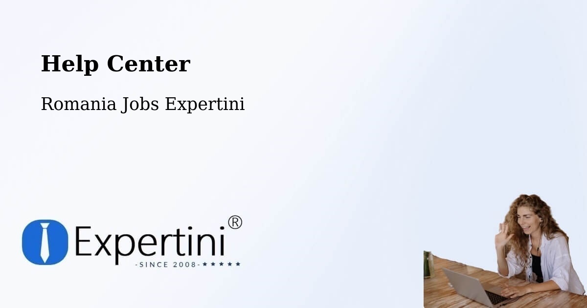 Help Center – Braşov - Romania Jobs Expertini